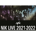 NIK LIVE 2021-2022