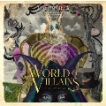 A World of Villains [CD+DVD]