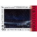 2nd TOUR 2022 "As you know?" TOUR FINAL at 東京ドーム ～with YUUKA SUGAI Graduation Ceremony～<通常盤>
