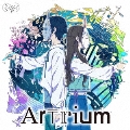 Artrium [CD+DVD]<初回限定盤>