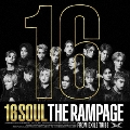 16SOUL [CD+Blu-ray Disc]<MV盤>