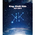 King・KinKi Kids 2011-2012