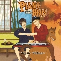 Piano Bros～Music Videos