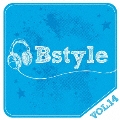 Bstyle vol.14