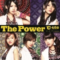 The Power/悲しきヘブン(Single Version) [CD+DVD]<初回生産限定盤C>