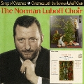 ソングス・オブ・クリスマス/クリスマス・ウィズ・ノーマン・ルボフ合唱団
