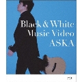 「Black&White」 Music Video