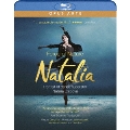 ドキュメンタリー 《Force of Nature - Natalia》