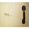 Door  [CD+DVD]<初回生産限定盤>