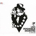 LOVE PSYCHEDELIC ORCHESTRA<初回生産限定盤>