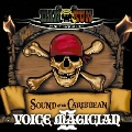 VOICE MAGICIAN II ～SOUND of the CARIBBEAN～<通常盤>