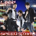 SPEED STAR★<通常盤>