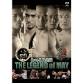 プロフェッショナル修斗 THE LEGEND of MAY 2009.5.10 & 2010.5.30 東京・JCB ホール