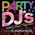 PARTY DJ's -World Best Megamix-