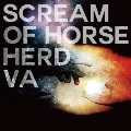 Scream of Horse Herd