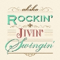 Rockin'Jivin Swingin'<限定生産盤>