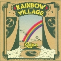 Rainbow Village～Keyco's Groovy Combination 1999-2004～<初回生産限定盤>