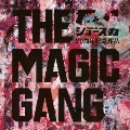 THE MAGIC GANG