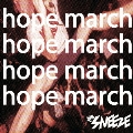 hope march<タワーレコード限定>