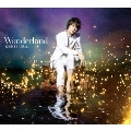 Wonderland [CD+DVD+オリジナルフォトブック]<初回限定生産盤>