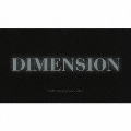DIMENSION 20th Anniversary BOX<完全生産限定盤>