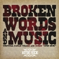 Broken Words And Music～tokuma japan years and more 1998-2005