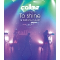 callme Live Performance 「To shine」 at TSUTAYA O-EAST