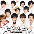 Wanna be! [CD+DVD]<初回限定盤>