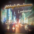 Midnight Rendezvous<数量限定盤>