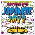 100% JAPANESE DUB PLATES EXCLUSIVE MIX CD BURN DOWN STYLE JAPANESE MIX 8