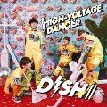 HIGH-VOLTAGE DANCER [CD+DVD]<初回生産限定盤B>