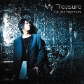 My Treasure [CD+DVD]<初回限定生産豪華盤>