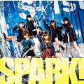 SPARK! [CD+DVD]