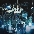 Alive [CD+DVD]<初回生産限定盤>
