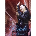 Seiko Matsuda Concert Tour 2023 "Parade" at NIPPON BUDOKAN<通常盤>