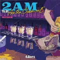 2AM feat.Ace the Chosen onE/S.Y.P.T.<限定生産盤>