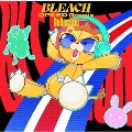 BLEACH OP&ED Remix Collection