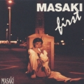 MASAKI FIRST
