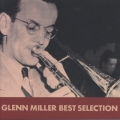 グレン・ミラー BEST SELECTION