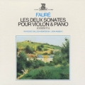フォーレ:ヴァイオリン・ソナタ集