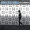 CORKSCREW WORLD -best of keinichi asai-＜通常盤＞
