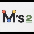 M's 2nd feat. 佐山雅弘