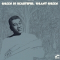グリーン・イズ・ビューティフル＜紙ジャケット仕様完全生産限定盤＞