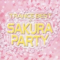 TRANCE BEST*SAKURA PARTY