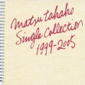 松たか子 SINGLE COLLECTION 1999-2005