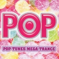 POP TUNES MEGA TRANCE