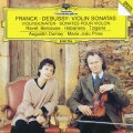 フランク&ドビュッシー:ヴァイオリン・ソナタ ラヴェル:フォーレの名による子守歌/ハバネラ/ツィガーヌ