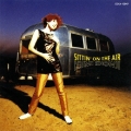 SITTIN' ON THE AIR