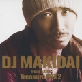 DJ MAKIDAI from EXILE Treasure MIX 2 [CD+DVD]＜初回生産限定盤＞