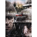 A TIME OF WAR